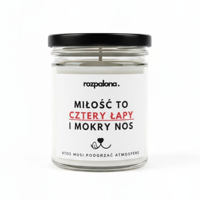 Świeca sojowa "MIŁOŚĆ TO CZTERY ŁAPY I MOKRY NOS"