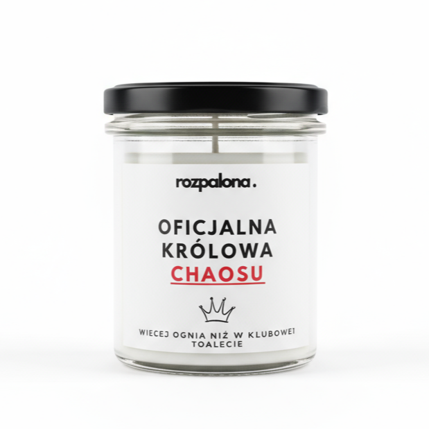 Świeca sojowa "OFICJALNA KRÓLOWA CHAOSU!"