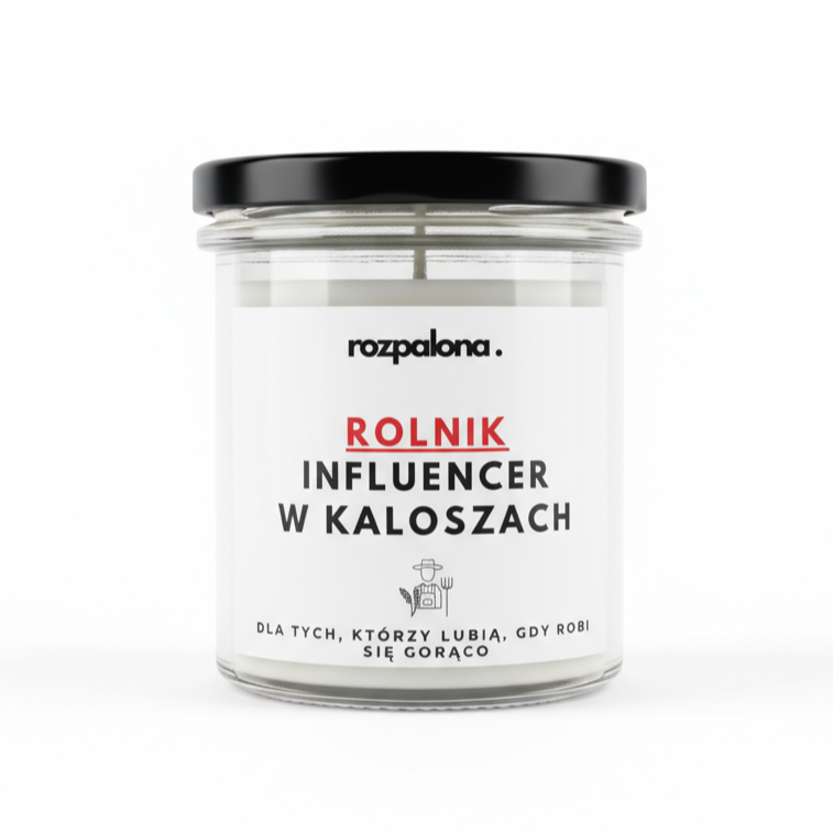 Świeca sojowa "ROLNIK: INFLUENCER W KALOSZACH"